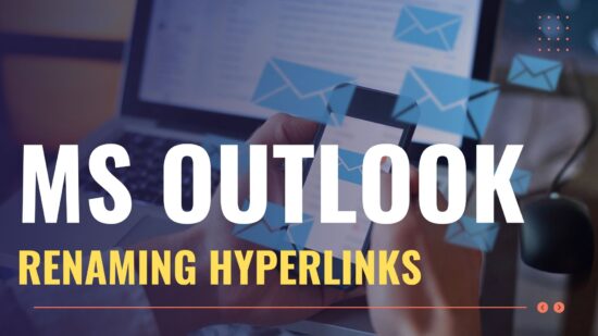 How To Rename Hyperlinks Inside Microsoft Outlook